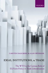 bokomslag Ideas, Institutions, and Trade