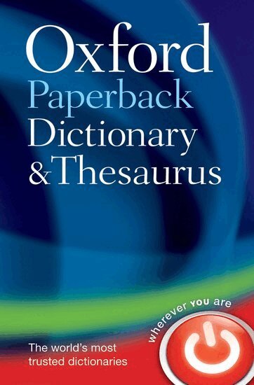 Oxford Languages - Oxford Paperback Dictionary & Thesaurus, Häftad