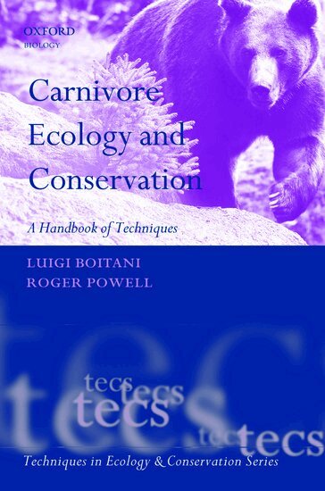 Luigi Boitani, Roger A. Powell, Luigi Boitani, Roger A. Powell - Carnivore Ecology and Conservation, Inbunden