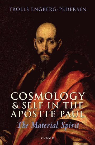 Cosmology and Self in the Apostle Paul