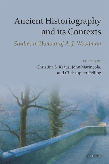 Ancient Historiography and Its Contexts 1