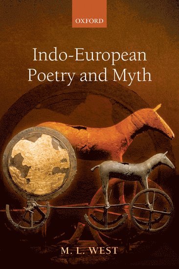bokomslag Indo-European Poetry and Myth