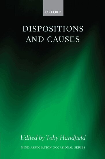 Toby Handfield - Dispositions and Causes, Inbunden