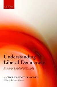 bokomslag Understanding Liberal Democracy