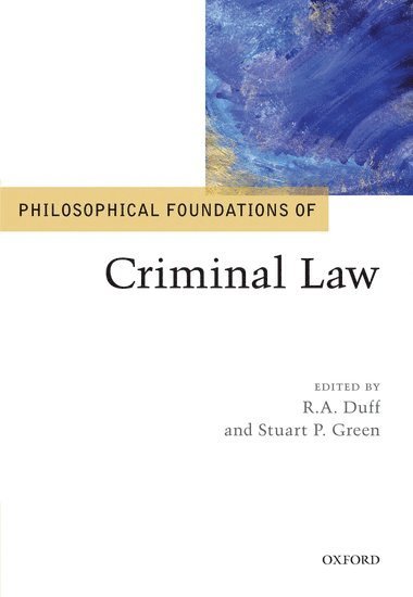 bokomslag Philosophical Foundations of Criminal Law