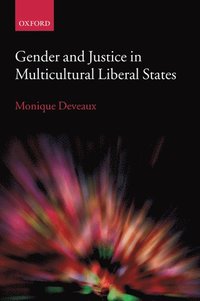 bokomslag Gender and Justice in Multicultural Liberal States