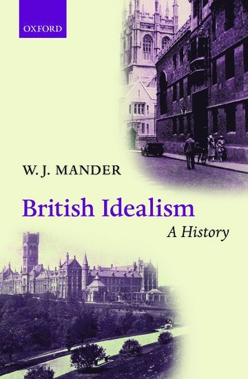 British Idealism: A History 1