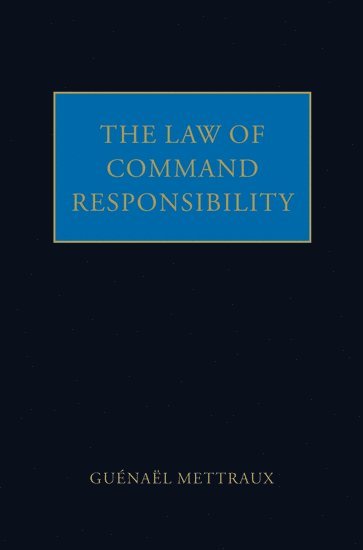 bokomslag The Law of Command Responsibility