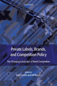 bokomslag Private Labels, Brands and Competition Policy