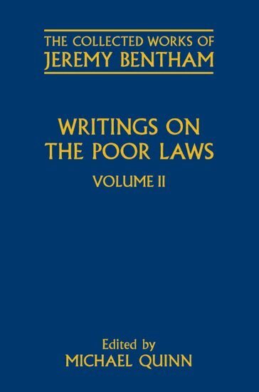 Philip Schofield, Michael Quinn - Writings on the Poor Laws, Inbunden
