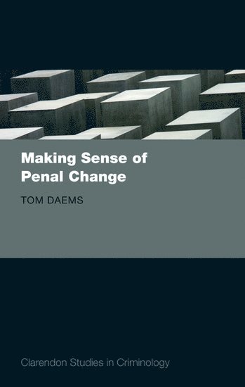 Making Sense of Penal Change 1