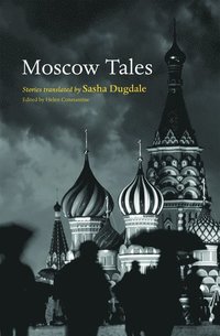 bokomslag Moscow Tales