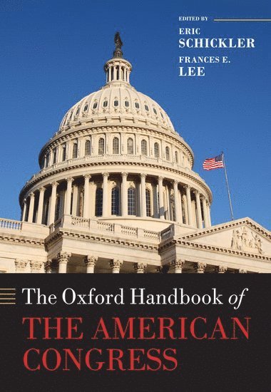 The Oxford Handbook of the American Congress 1
