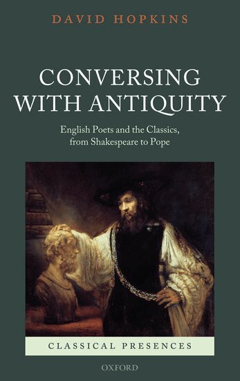 David Hopkins - Conversing with Antiquity, Inbunden
