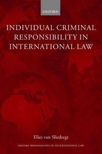 bokomslag Individual Criminal Responsibility in International Law