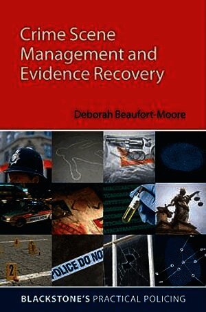 Crime Scene Management