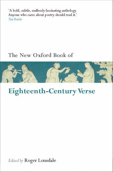 Roger Lonsdale, Roger Lonsdale - The New Oxford Book of Eighteenth-Century Verse, Häftad
