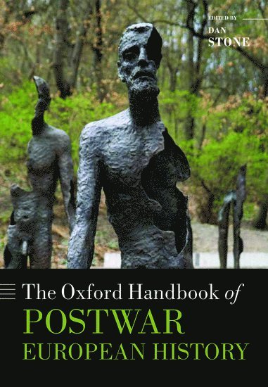 The Oxford Handbook of Postwar European History 1