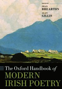 bokomslag The Oxford Handbook of Modern Irish Poetry