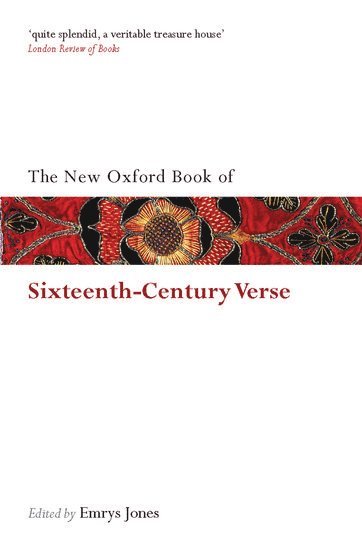 bokomslag New Oxford Book of Sixteenth-Century Verse