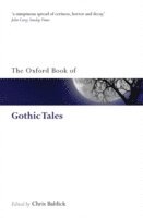 bokomslag The Oxford Book of Gothic Tales