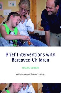 bokomslag Brief Interventions with Bereaved Children