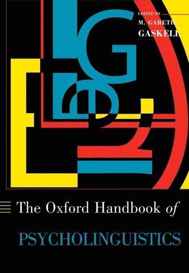 bokomslag Oxford Handbook of Psycholinguistics