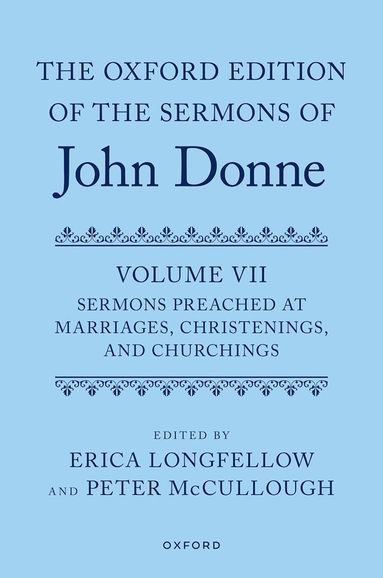 bokomslag The Oxford Edition of the Sermons of John Donne, Volume VII