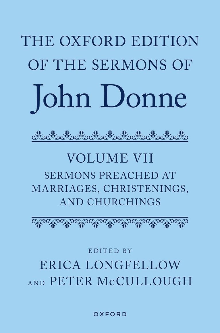 The Oxford Edition of the Sermons of John Donne, Volume VII