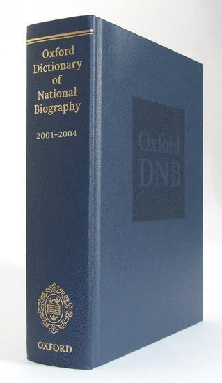 Oxford Dictionary of National Biography 2001-2004 1