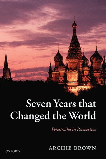 Seven Years that Changed the World 1