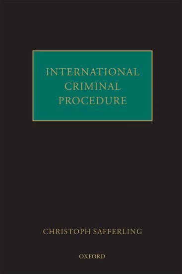 Christoph Safferling - International Criminal Procedure, Inbunden