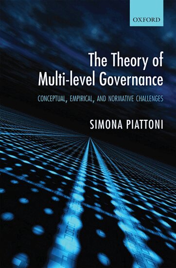 Simona Piattoni - The Theory of Multi-level Governance, Inbunden