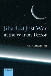 bokomslag Jihad and Just War in the War on Terror