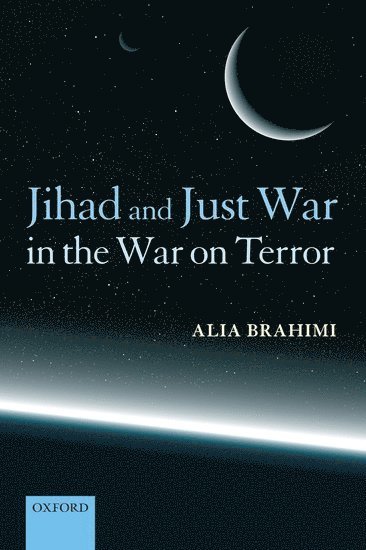 Jihad and Just War in the War on Terror 1