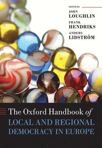 bokomslag The Oxford Handbook of Local and Regional Democracy in Europe