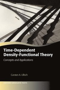 bokomslag Time-Dependent Density-Functional Theory: Concepts and Applications