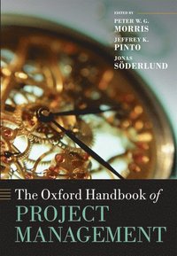 bokomslag The Oxford Handbook of Project Management