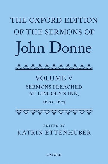 The Oxford Edition of the Sermons of John Donne 1