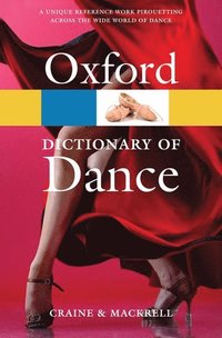 bokomslag The Oxford Dictionary of Dance