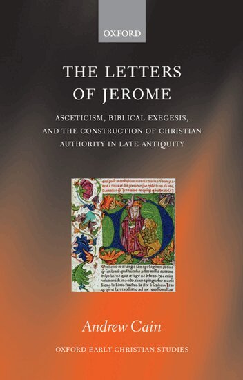 Andrew Cain - The Letters of Jerome, Inbunden