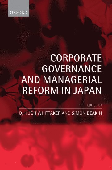 bokomslag Corporate Governance and Managerial Reform in Japan