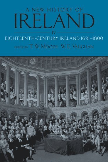 A New History of Ireland, Volume IV
