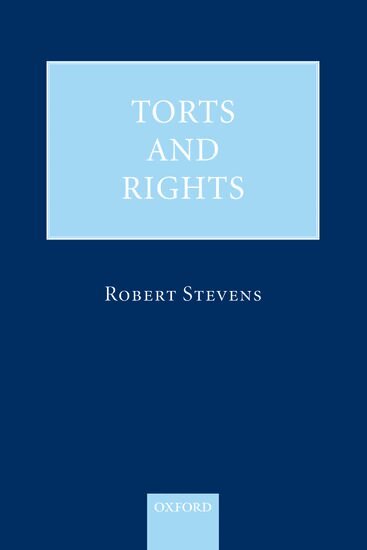 Robert Stevens - Torts and Rights, Häftad
