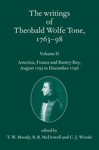 bokomslag The Writings of Theobald Wolfe Tone 1763-98: Volume II