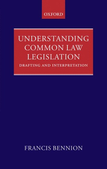 Understanding Common Law Legislation 1