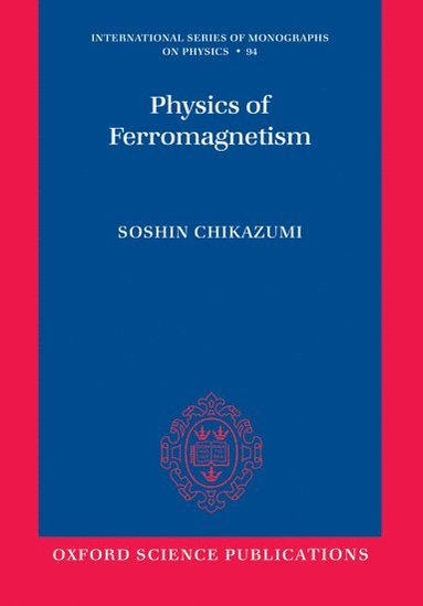 bokomslag Physics of Ferromagnetism 2e