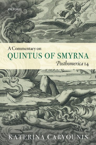 A Commentary on Quintus of Smyrna, Posthomerica 14 1