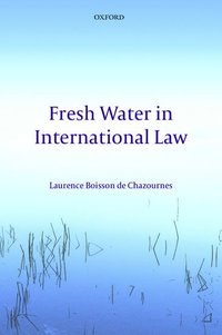 bokomslag Fresh Water in International Law