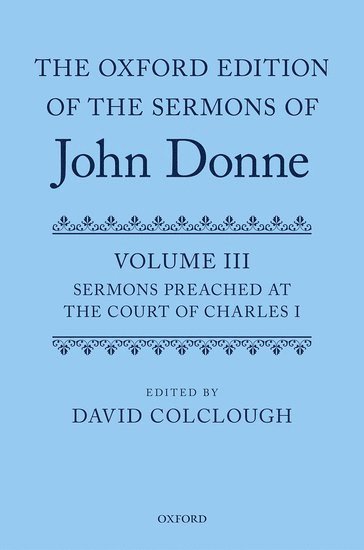 The Oxford Edition of the Sermons of John Donne 1